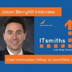 ITsmiths: Jason Berryhill, CIO at OmniTRAX, Inc.